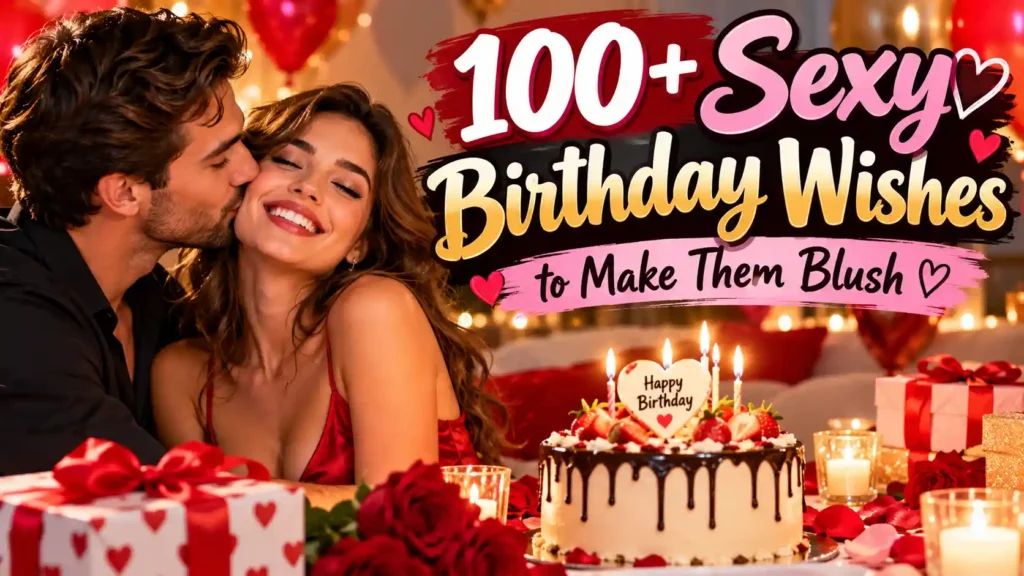 sexy birthday wishes